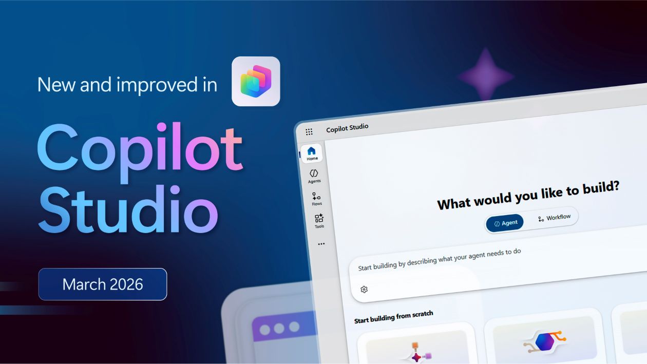 A dark blue graphic design background with the Copilot Studio logo and the text New and improved in Copilot Studio: March 2026